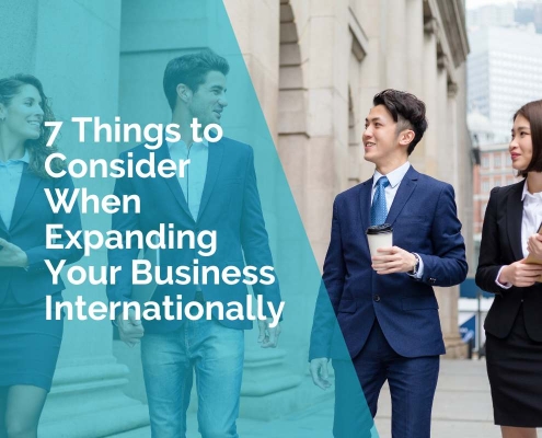 7 things to consider when expanding your business internationally