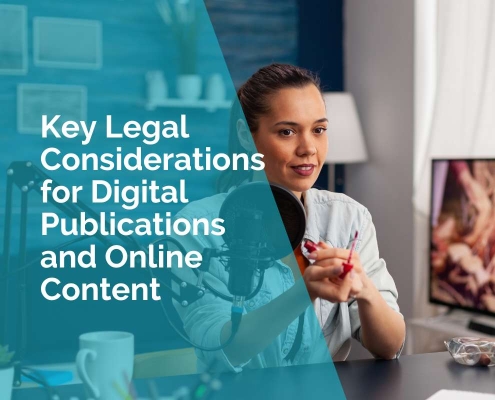 Key legal considerations for digital publications and online content