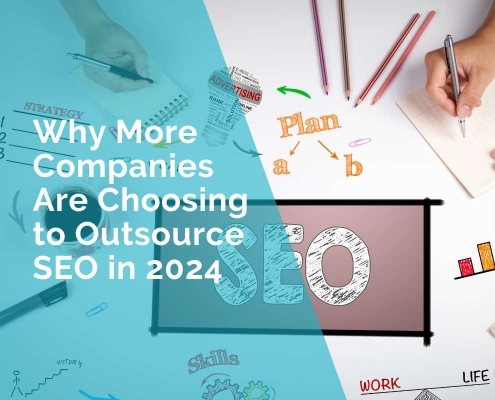 Why more companies are choosing to outsource seo