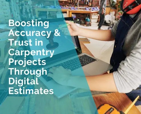 Digital estimates for carpentry