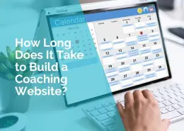 How long does it take to build a coaching website.
