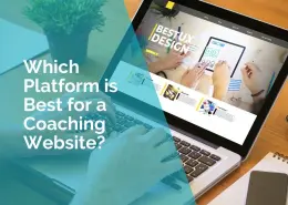 Which platform is best for a coaching website